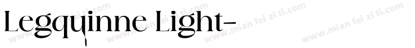 Legquinne Light字体转换